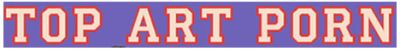 Top Art Porn